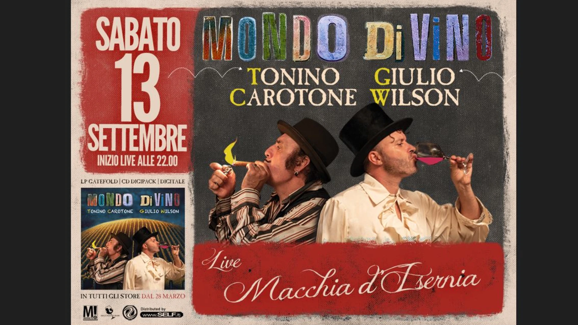 Macchia DiVino 2025: Tonino Carotone e Giulio Wilson sul palco per una serata indimenticabile